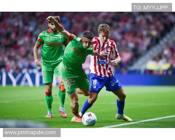 奥萨苏纳与阿瓦塞特的激烈对决揭示西甲新赛季的竞争格局